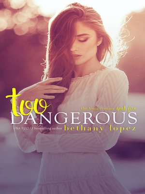 cover image of Too Dangerous